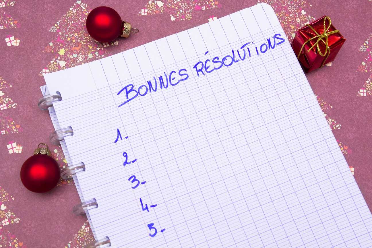 Prenez une vraie résolution que vous pourrez tenir toute l’année