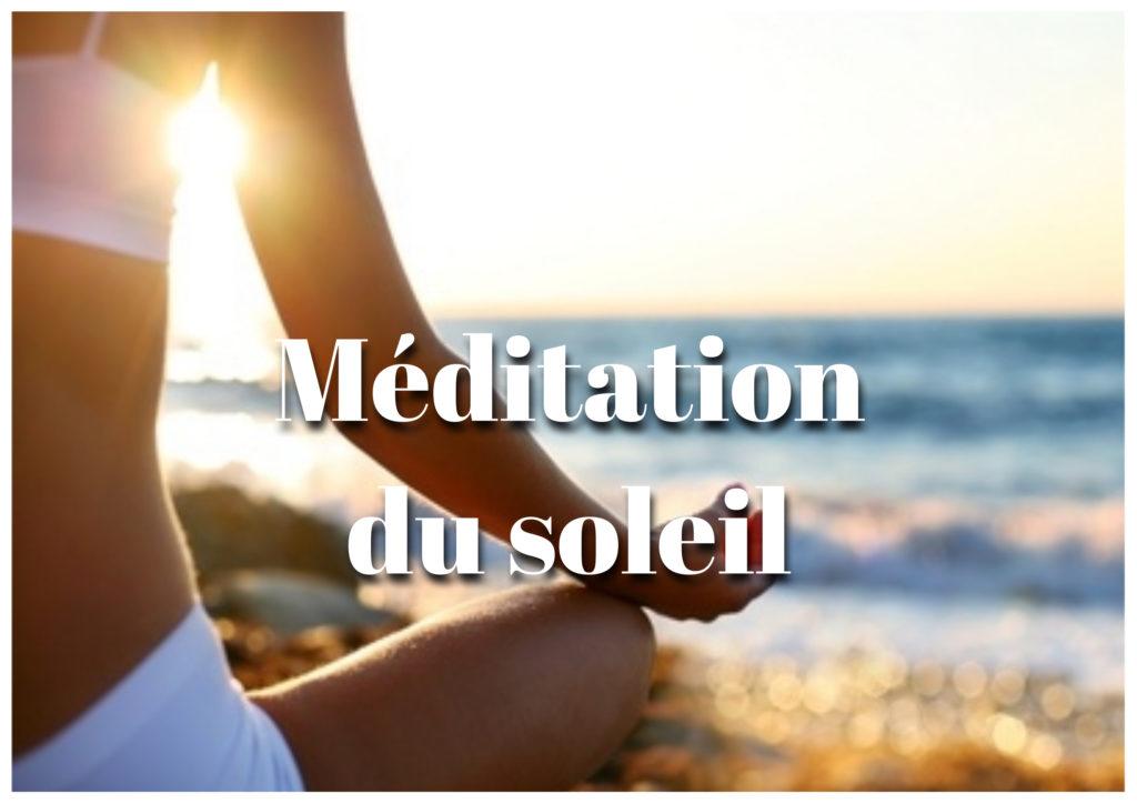 Méditation guidée : « L’énergie du soleil », cliquez ici